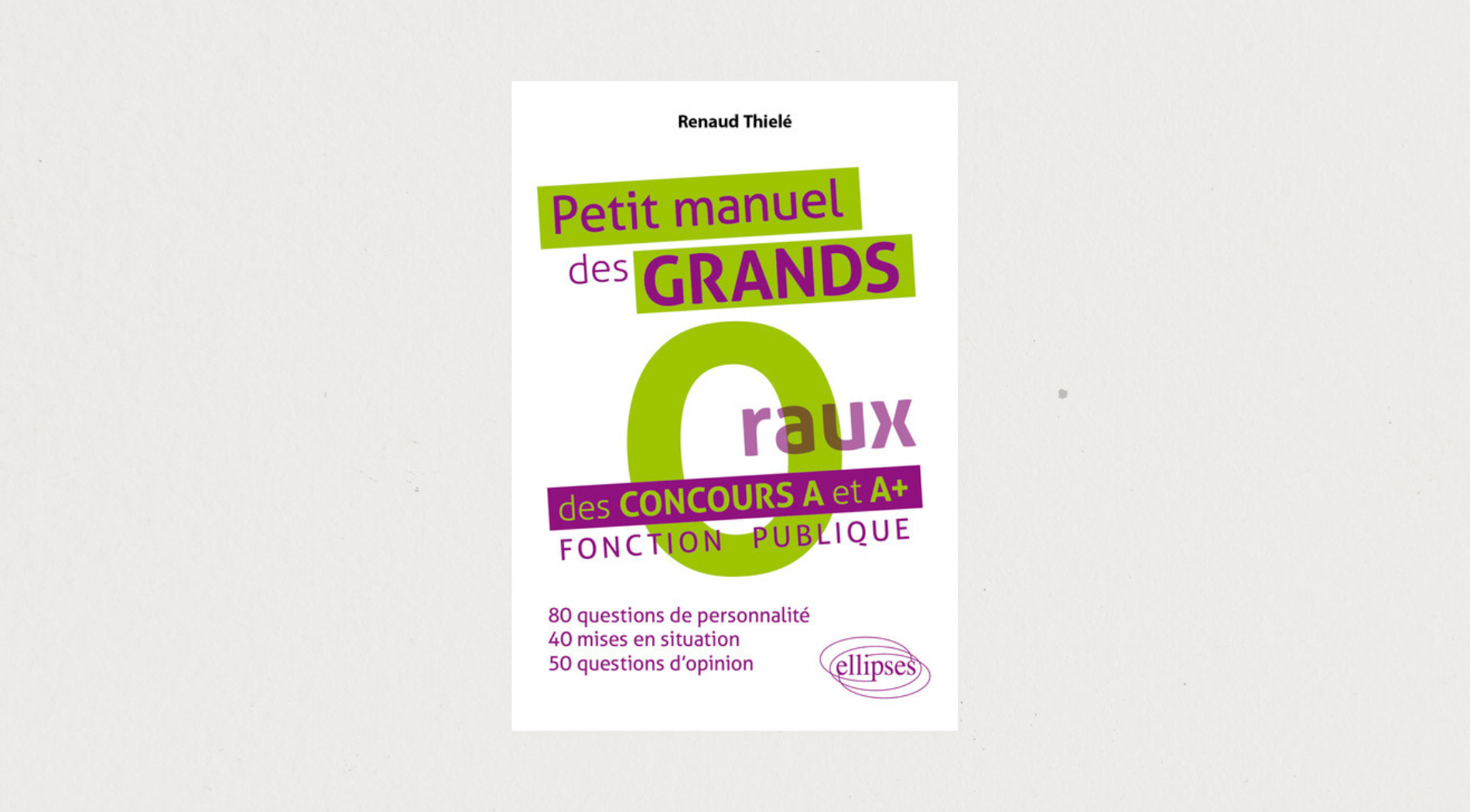 Illustration de l'article PETIT MANUEL DES GRANDS O(RAUX) DES CONCOURS A ET A+. FONCTION PUBLIQUE